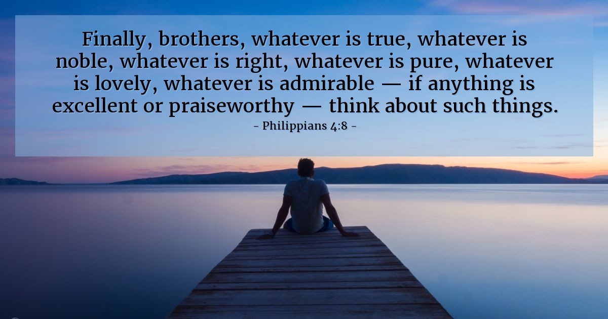 Philippians 4:8 — Verse of the Day for 04/29/2025