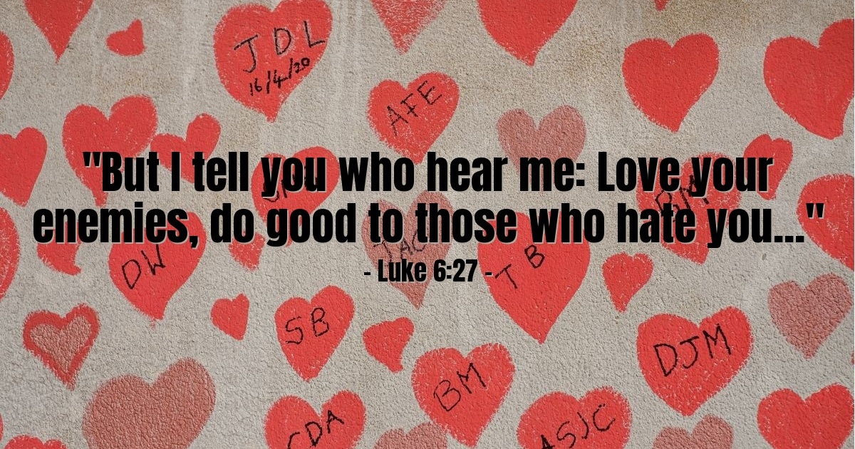 Luke 6:27 — Verse of the Day for 05/11/2025