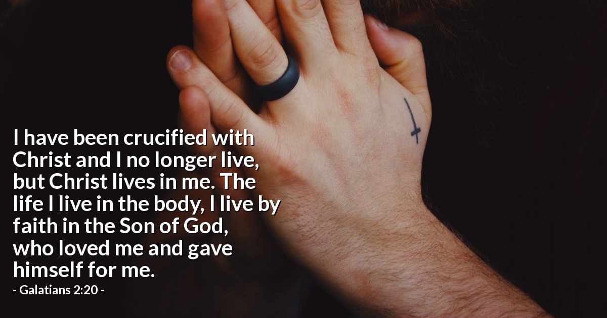 Galatians 2:20 — Verse of the Day for 05/30/2025