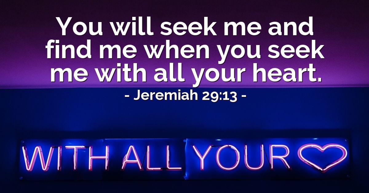 Jeremiah 29:13 — Verse of the Day for 05/25/2025