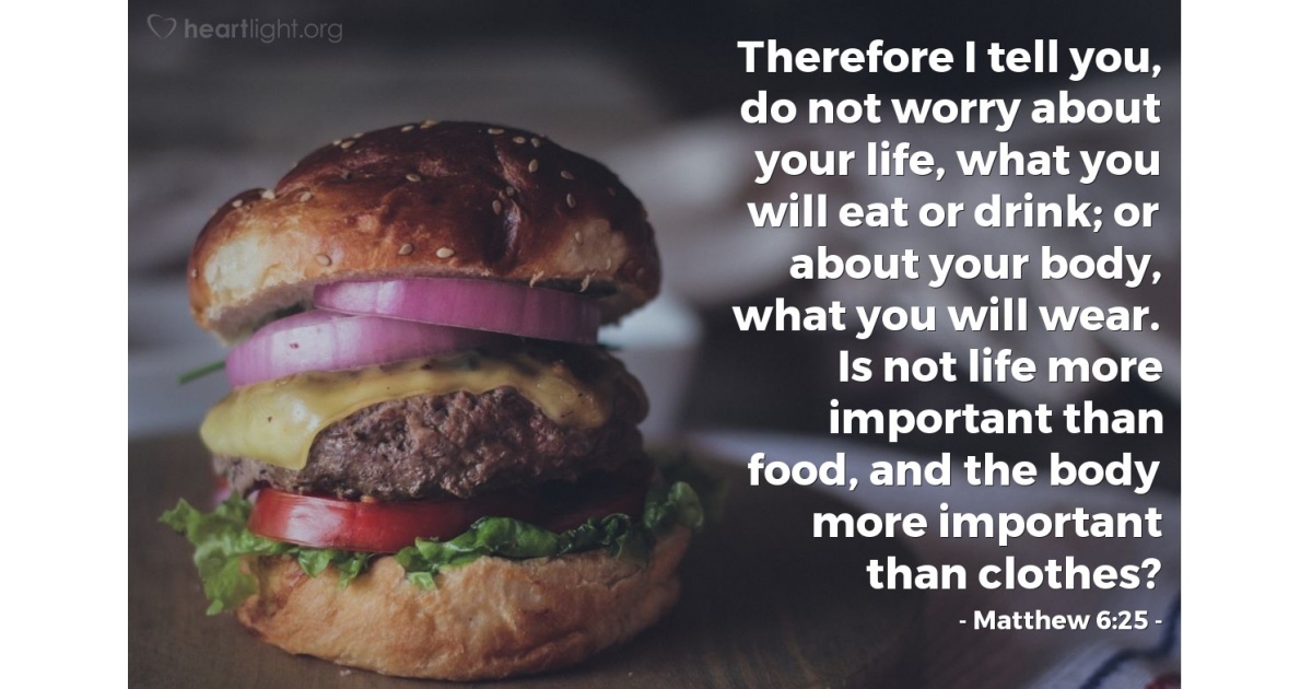 Matthew 6:25 — Verse of the Day for 06/25/2025