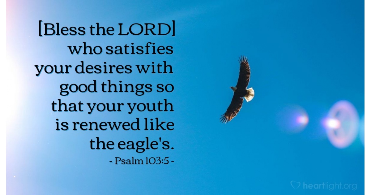 Psalm 103:5 — Verse of the Day for 06/05/2025