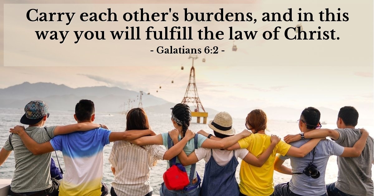 Galatians 6:2 — Verse of the Day for 06/02/2025