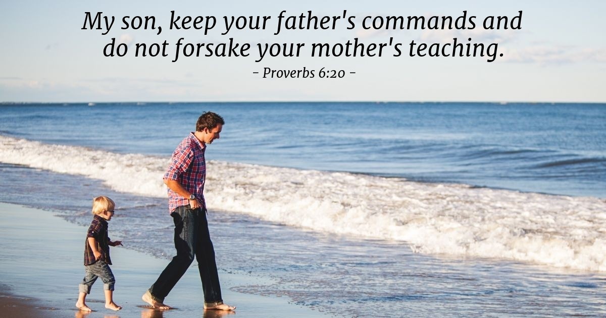 Proverbs 6:20 — Verse of the Day for 06/21/2025