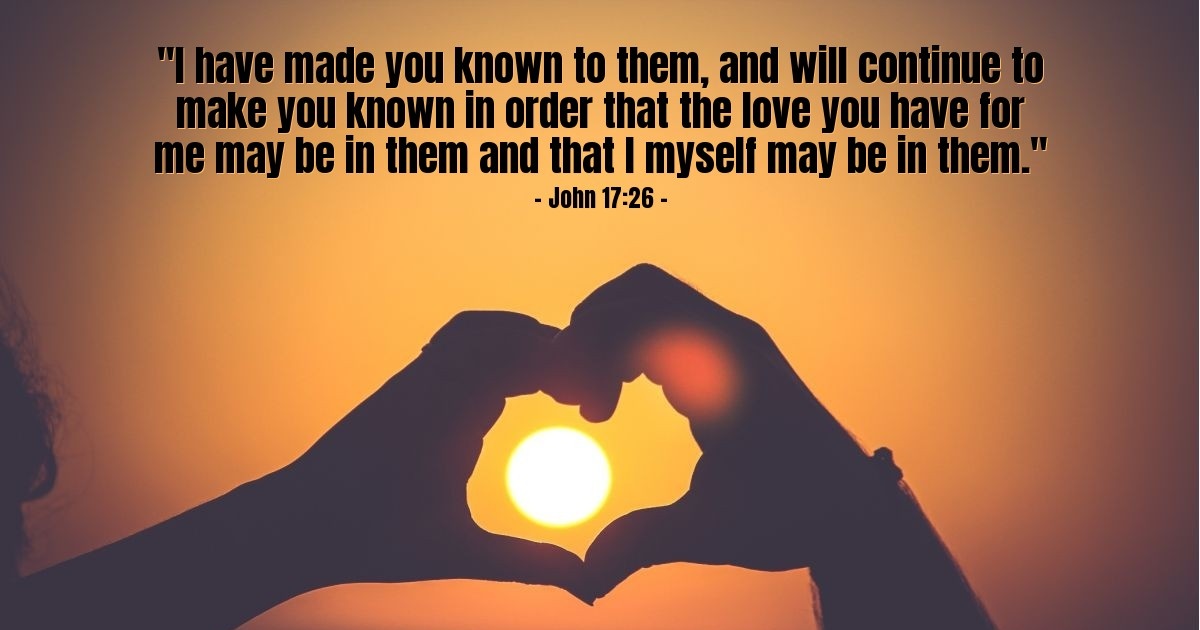 John 17:26 — Verse of the Day for 07/25/2025