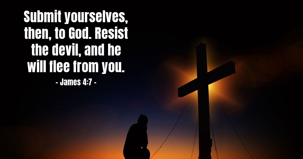 James 4:7 — Verse of the Day for 07/06/2025