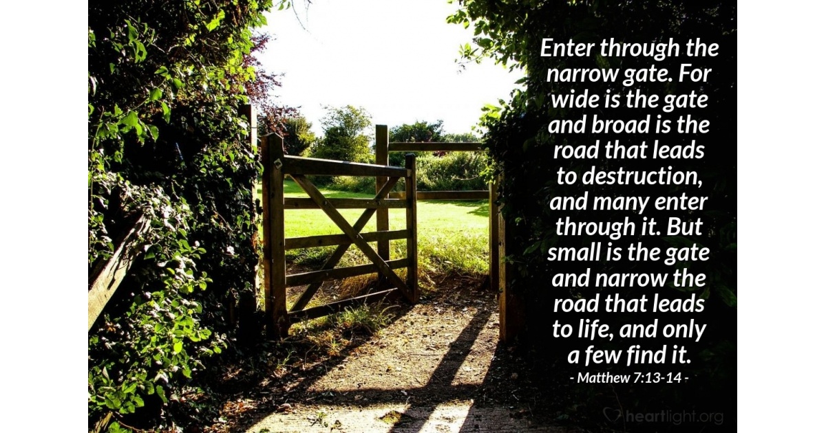 Matthew 7:13-14 — Verse of the Day for 07/12/2025