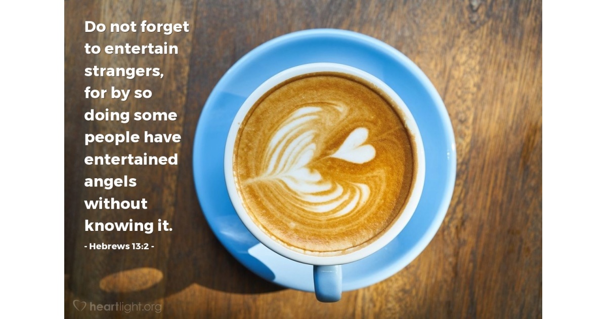 Hebrews 13:2 — Verse of the Day for 07/24/2025