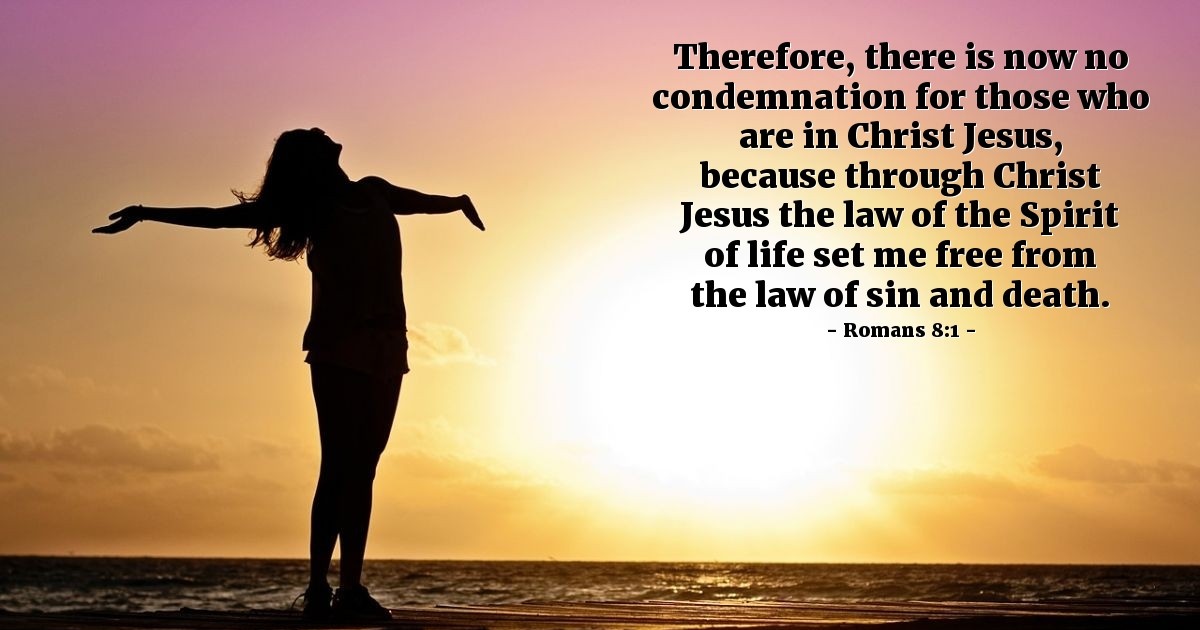 Romans 8:1-2 — Verse of the Day for 08/01/2025