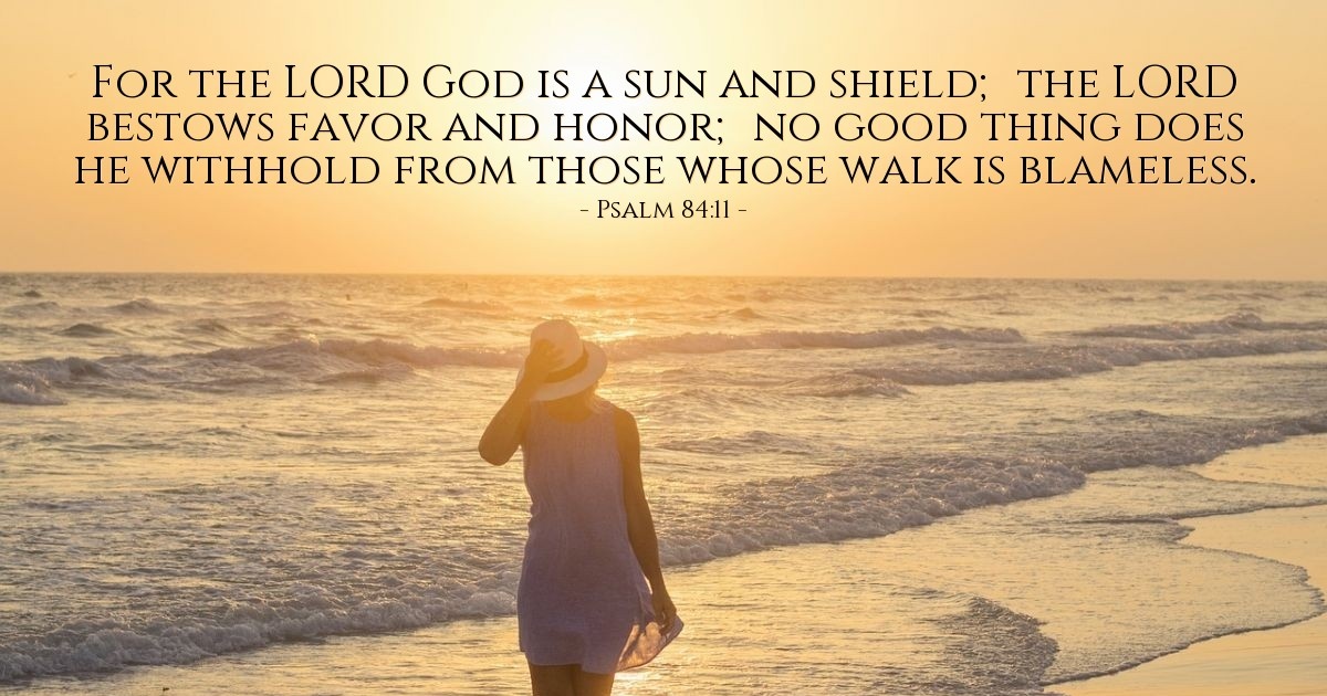 Psalm 84:11-12 — Verse of the Day for 08/10/2025