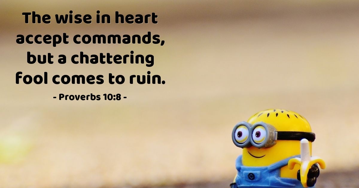 Proverbs 10:8 — Verse of the Day for 08/08/2025