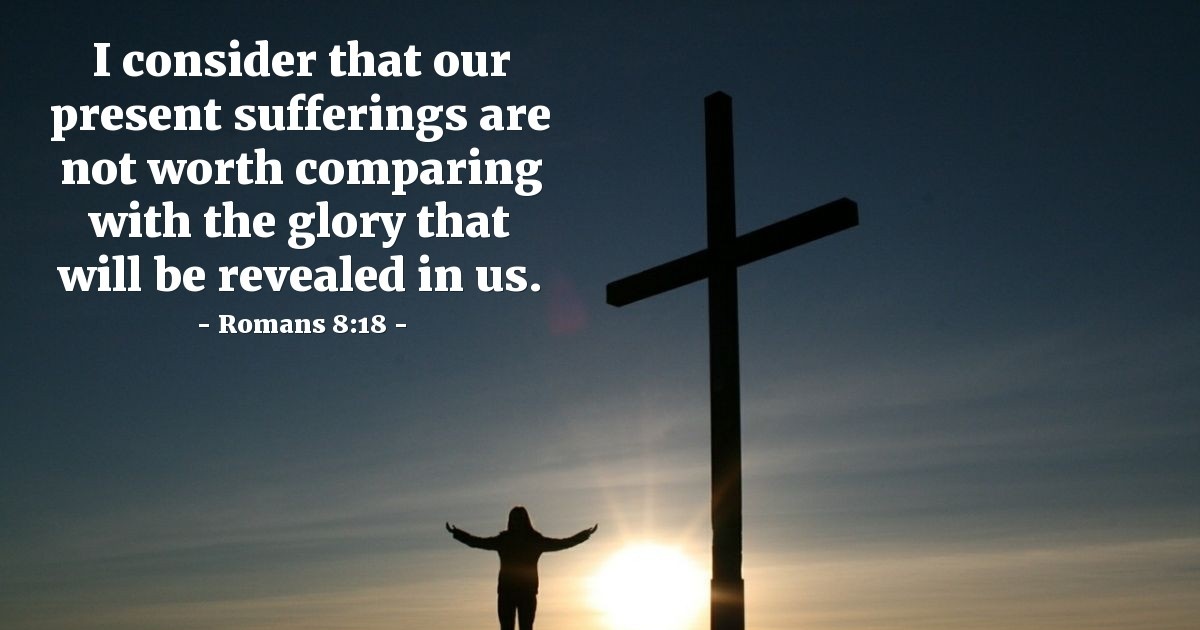 Romans 8:18 — Verse of the Day for 08/18/2025