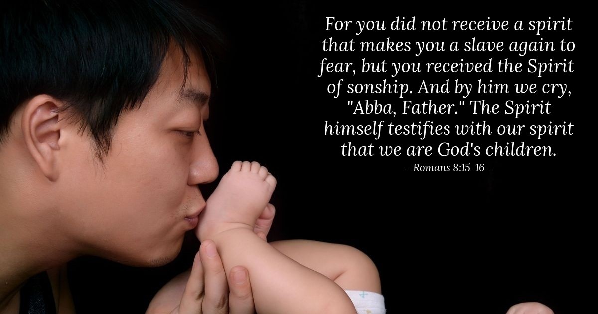 Romans 8:15-16 — Verse of the Day for 08/15/2025