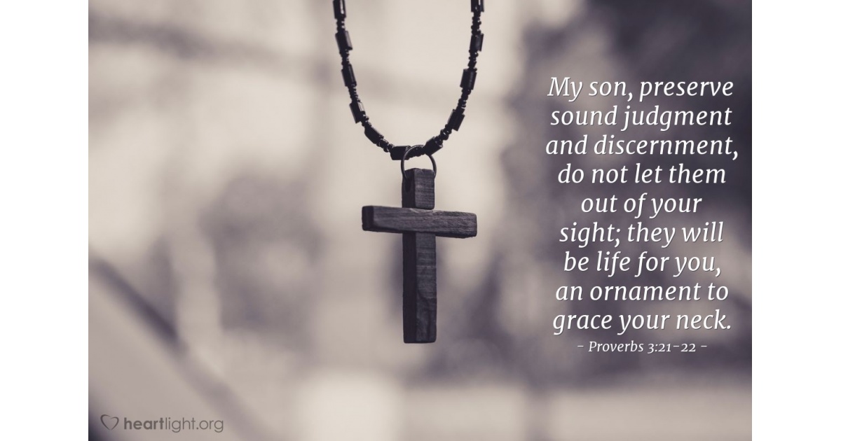 Proverbs 3:21-22 — Verse of the Day for 08/21/2025