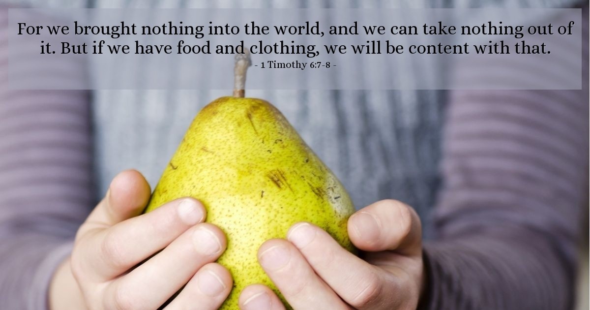 1 Timothy 6:7-8 — Verse of the Day for 08/07/2025