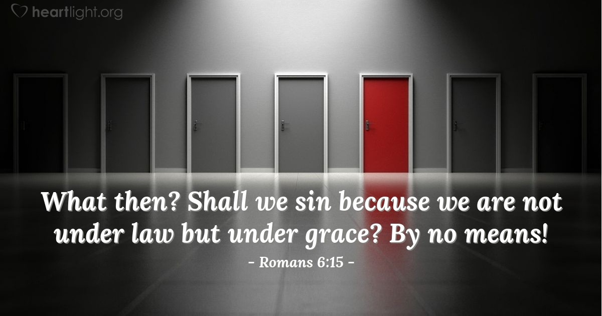 Romans 6:15 — Verse of the Day for 09/15/2025