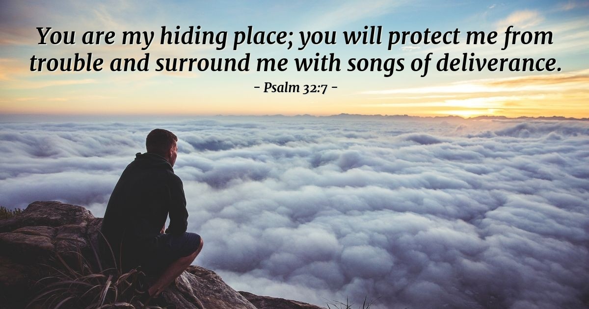Psalm 32:7 — Verse of the Day for 10/30/2025