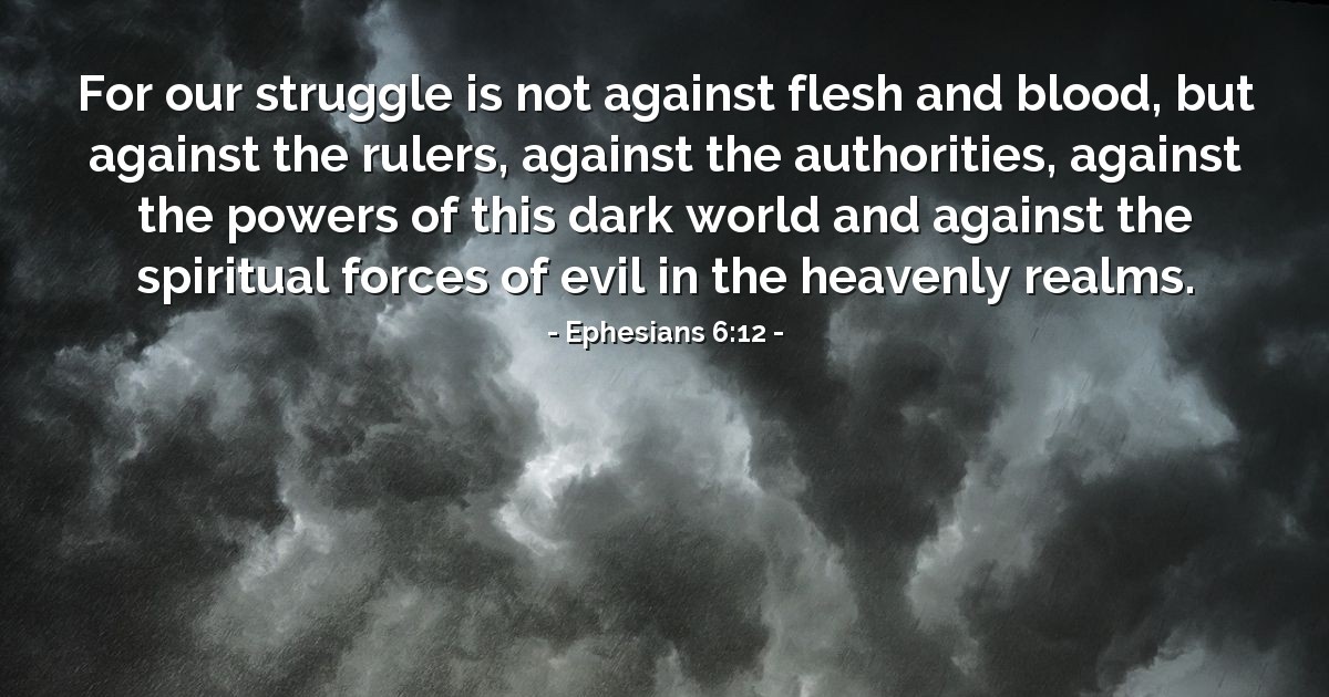 Ephesians 6:12 — Verse of the Day for 10/29/2025