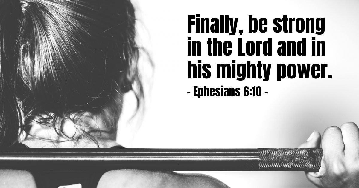 Ephesians 6:10 — Verse of the Day for 10/27/2025
