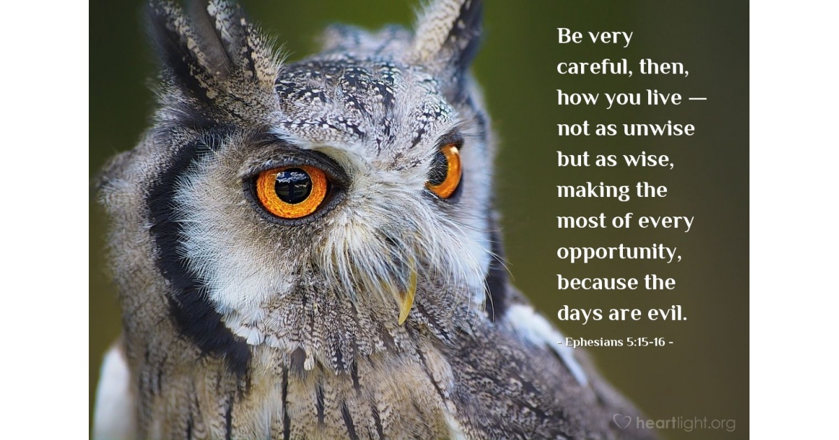 Ephesians 5:15-16 — Verse of the Day for 10/26/2025