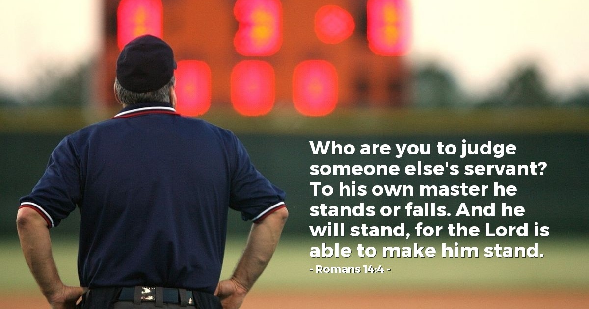 Romans 14:4 — Verse of the Day for 11/14/2025