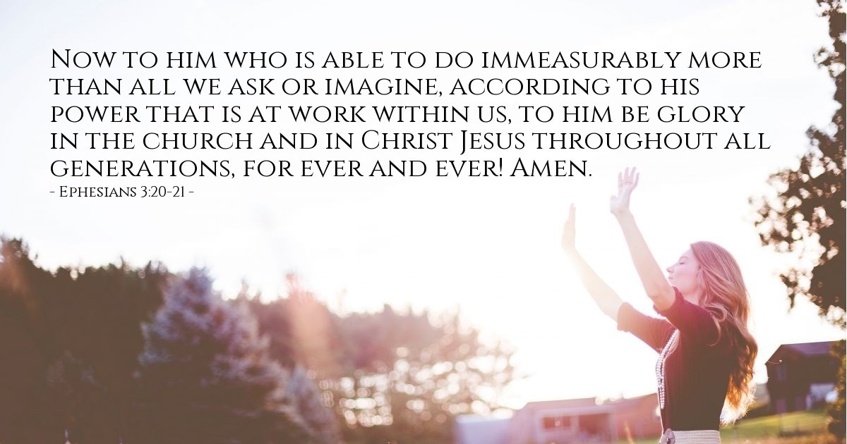Ephesians 3:20-21 — Verse of the Day for 11/21/2025