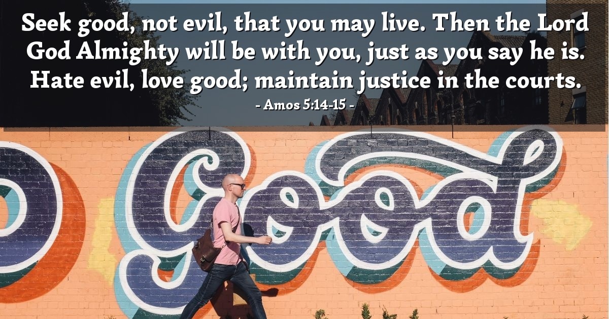 Amos 5:14-15 — Verse of the Day for 01/08/2026