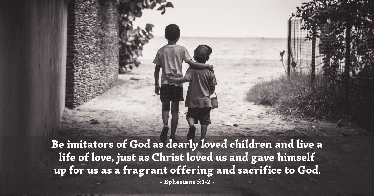 Ephesians 5:1-2 — Verse of the Day for 01/07/2026