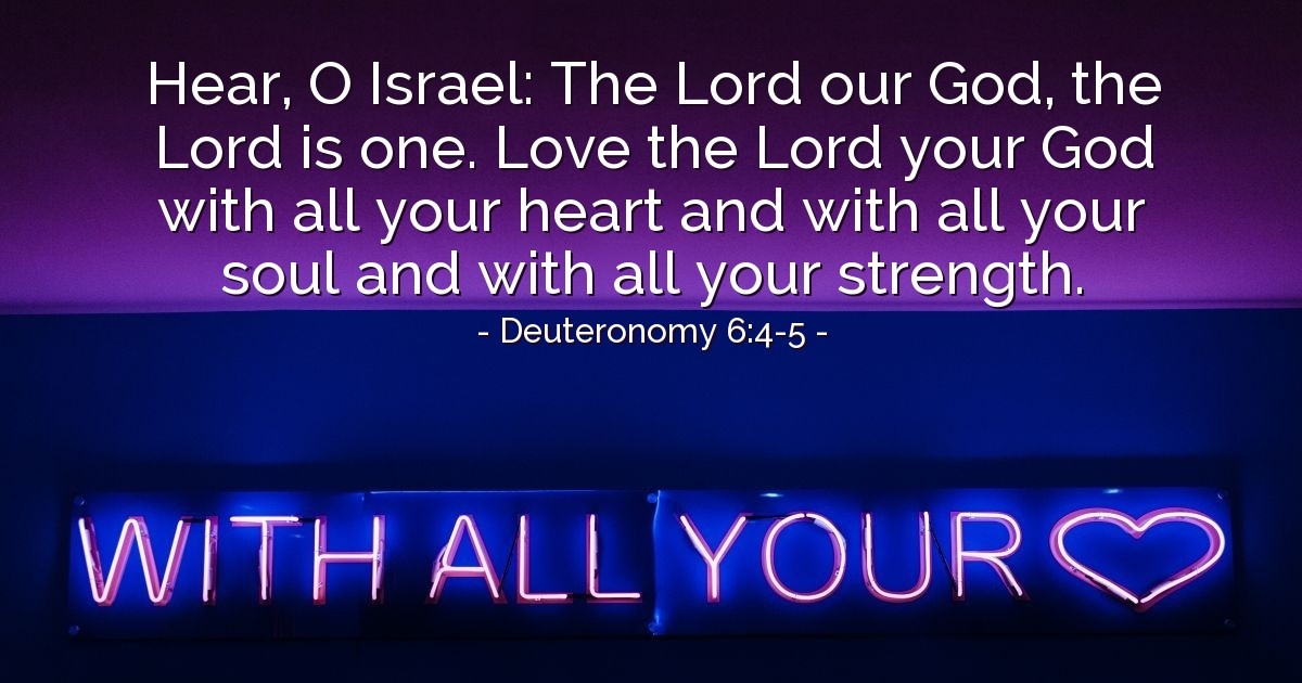 Deuteronomy 6:4-5 — Verse of the Day for 02/01/2026